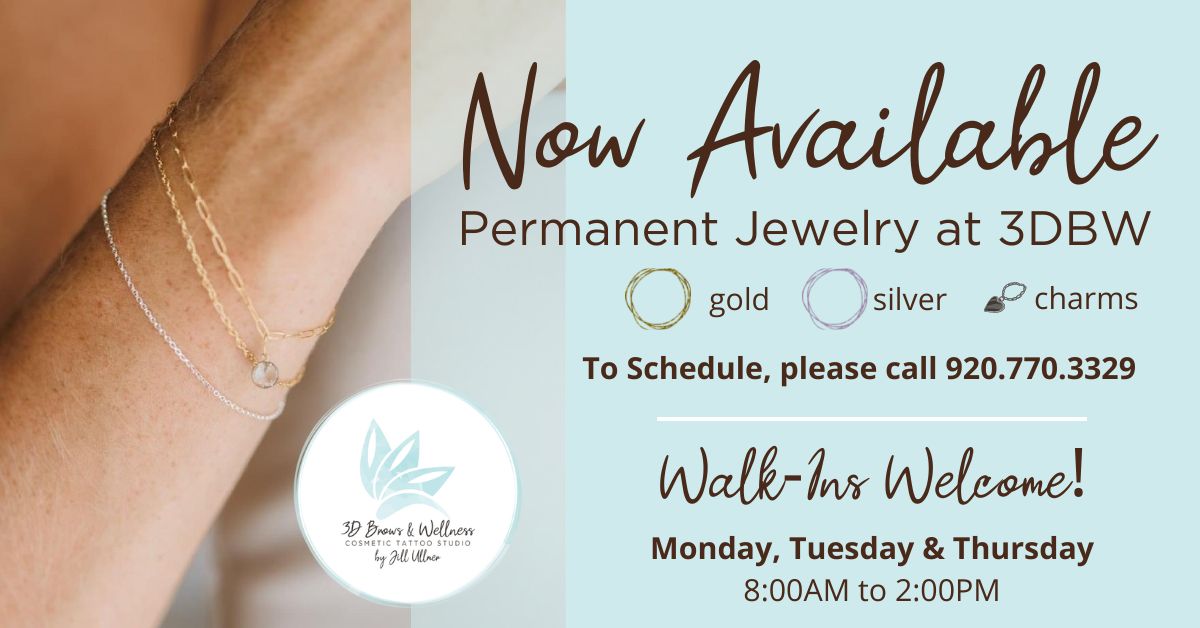 Permanent Jewelry at 3D Brows and Wellness